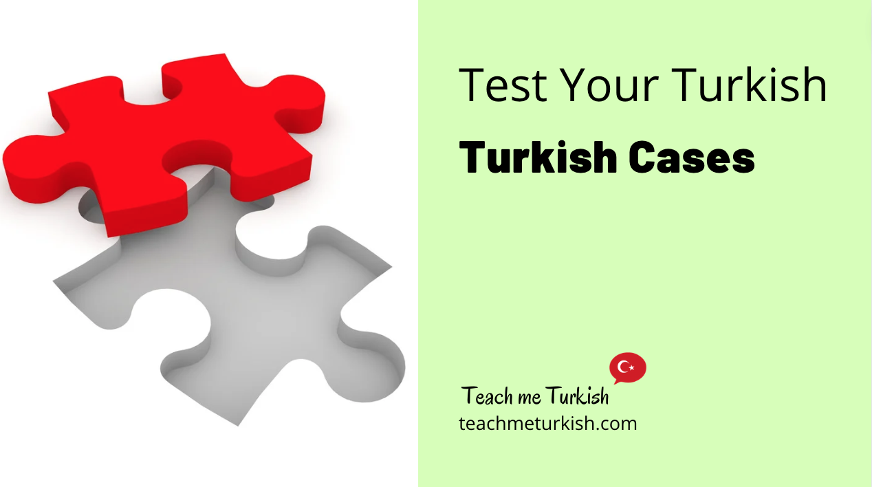 test your Turkish