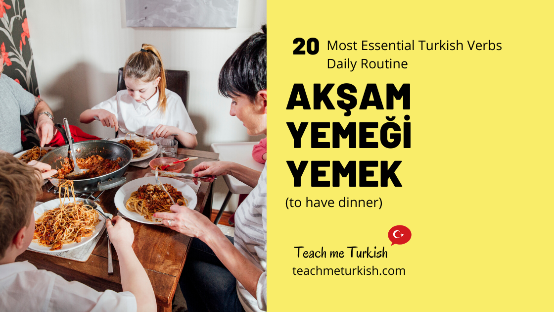 20 Most Essential Turkish Verbs Daily Routine + QUIZ - Teach Me Turkish ...